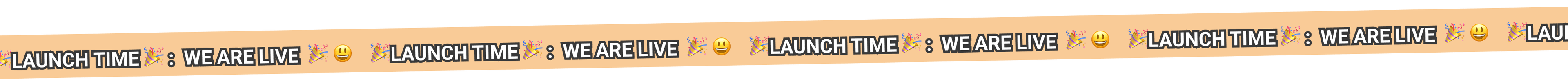 Launch Time Banner